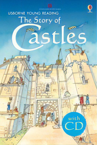 Story Of Castles,the - Usborne Young Reading 2 W/aud, De Sims,lesley & Gower,teri. Editorial Usborne Publishing En Inglés