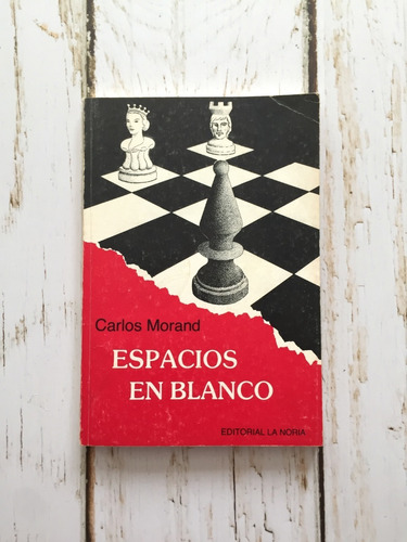 Espacios En Blanco / Carlos Morand