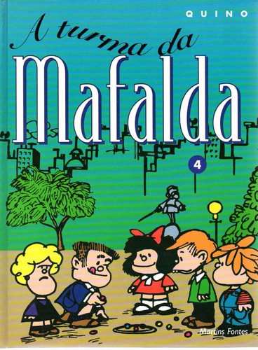 Mafalda 04 - Martins Fontes 4 - Bonellihq Cx231 P20