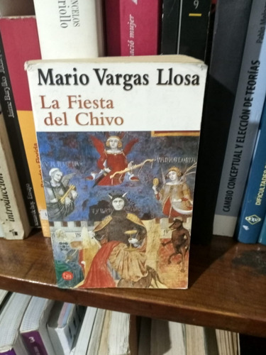 La Fiesta Del Chivo--mario Vargas Llosa