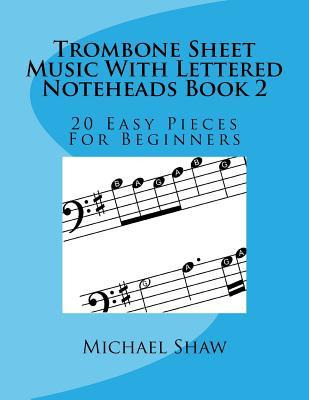Libro Trombone Sheet Music With Lettered Noteheads Book 2...
