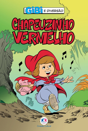 Chapeuzinho Vermelho, de Alves Barbieri, Paloma Blanca. Ciranda Cultural Editora E Distribuidora Ltda. em português, 2021