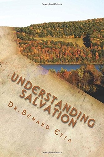 Understanding Salvation Unveiling The Full Package Of Salvat