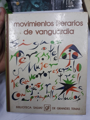 Movimientos Literarios De Vanguardia 
