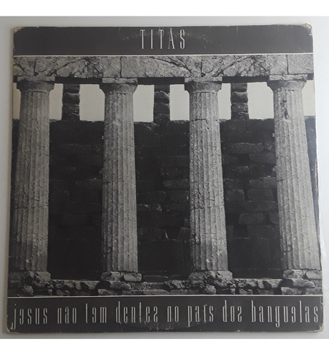 Lp Vinil Titãs - Jesus Não Tem Dentes No País Dos Banguelas