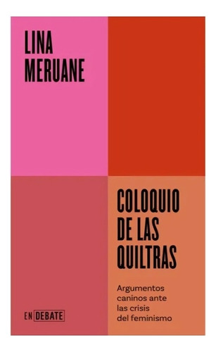 Libro Coloquio De Las Quiltras /lina Meruane
