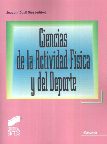 Libro Ciencias De La Actividad Física Y El Deporte De Joaqui