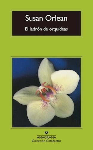 El Ladron De Orquideas - Orlean Susan (libro) - Nuevo