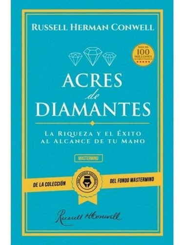 Acres De Diamantes - Russell Conwell - Del Fondo Libro Nuevo