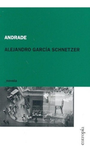 Libro - Andrade - Alejandro Garcia Sczer, De Alejandro Garc