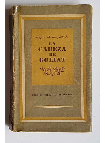 La Cabeza De Goliat, Martínez Estrada, Edición Aumentada