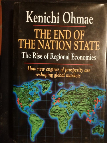 The End Of The Nation State - Ohmae, Kenichi  - En Inglés