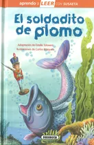 Comprar El Soldadito De Plomo - Ediciones, Susaeta
