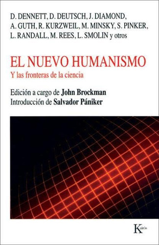 El Nuevo Humanismo, De Brockman, John. Editorial Kairos, Tapa Blanda En Español, 1900