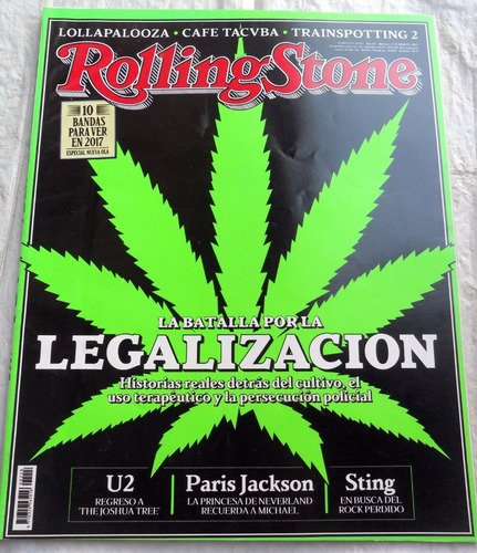 Rolling Stone 228 * Marihuana : La Batalla X La Legalización