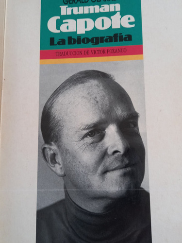 Truman Capote Gerald Clarke Ediciones B