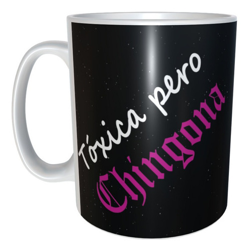 Taza Con Caja De Regalo Toxica Pero Chingona M3