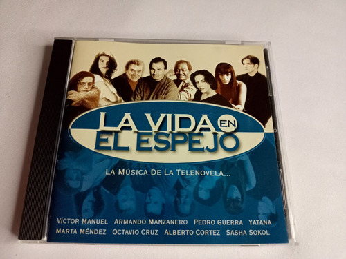 Cd La Vida En El Espejo Sasha Sokol Soundtrack Telenovela Fa