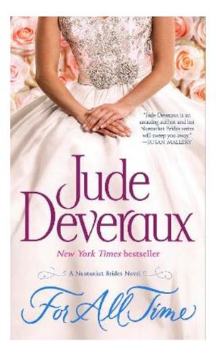 For All Time - A Nantucket Brides Novel. Eb5