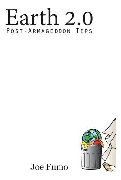 Libro Earth 2.0: Post-armageddon Tips - Fumo, Joe