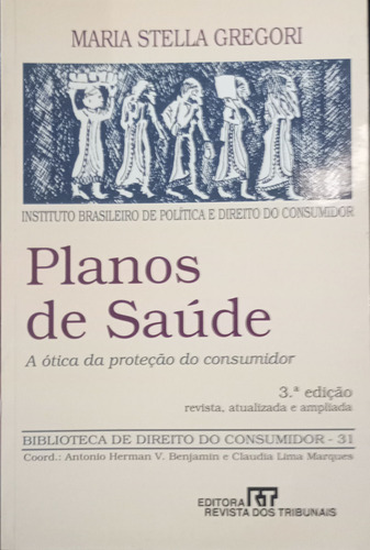 Livro Planos De Saúde De Maria Stella Gregori (Usado)