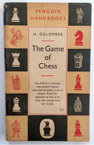 Ajedrez The Game Of Chess Golombek Game Partida Aperturas