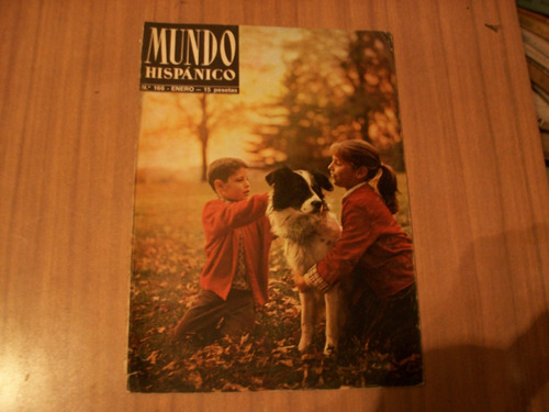 Revista Mundo Hispanico N° 166 Enero 1962