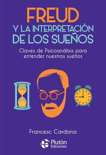 Freud Y La Interpretación De Los Sueños