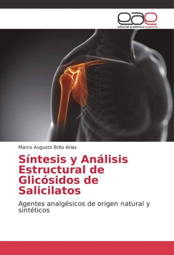 Libro: Síntesis Y Análisis Estructural Glicósidos Sali