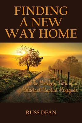 Libro Finding A New Way Home - Dean, Russ