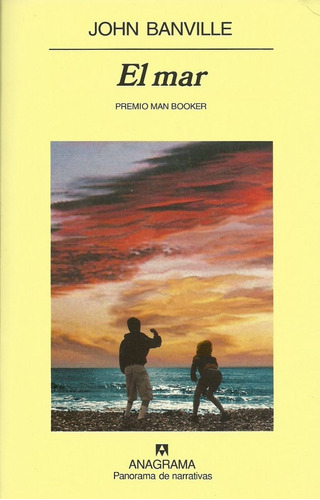 John Banville El Mar Anagrama Premio Man Booker