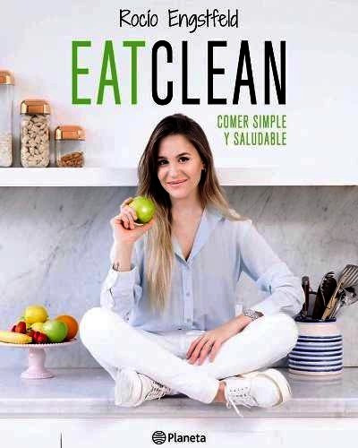 Eat Clean - Rocio Engstfeld