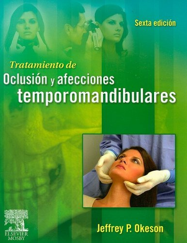 Libro Tratamientos De Oclusión Y Afecciones Temporomandibula