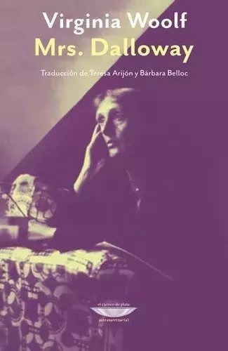 Mrs. Dalloway - Virgina Woolf - Cuenco De Plata - Lu Reads