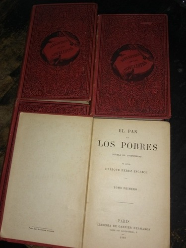 El Pan De Los Pobres. Pérez Escrich. 4 Tomos (1888)