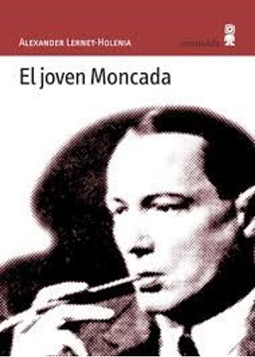 El Joven Moncada