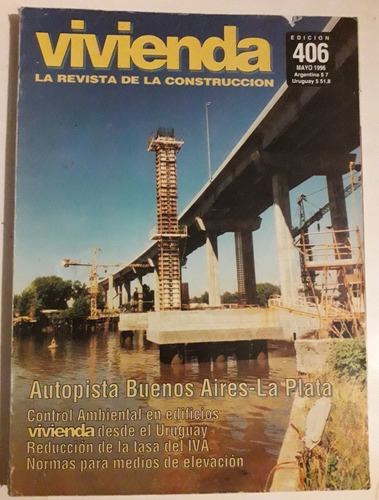 Revista Vivienda Construcción N° 406 Mayo 1996 