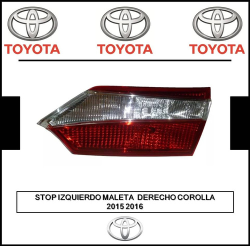 Stop Mica Maleta Izquierdo Derecho Toyota Corolla 2015 2016