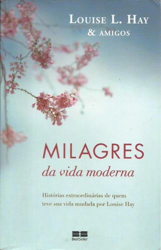 Livro Milagres Da Vida Moderna, Louise L. Hay