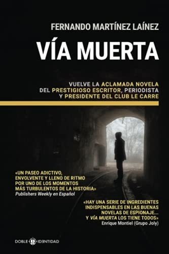 Libro Vía Muertade Fernando Martínez Laínez