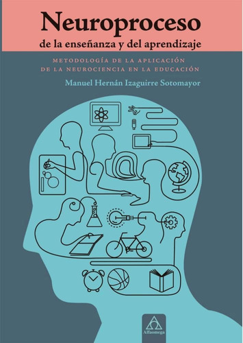 Neuroproceso De La Enseñanza Y Del Aprendizaje Metodologia D