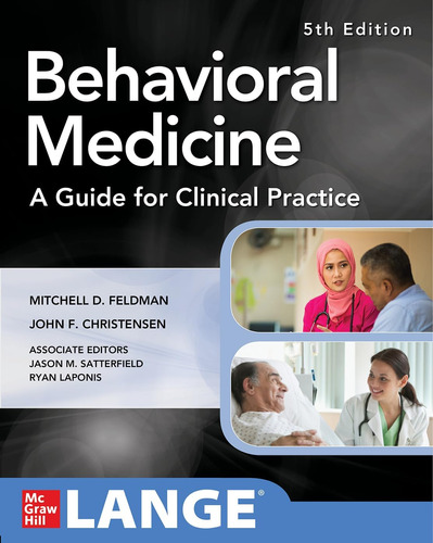 Libro: Behavioral Medicine A Guide For Clinical Practice 5th