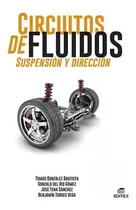 Comprar Libro: Circuitos De Fluidos. Suspensión Y Dirección. Gonza