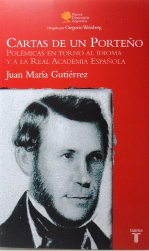 Cartas De Un Porteño Juan María Gutiérrez Nuevo Sin Uso