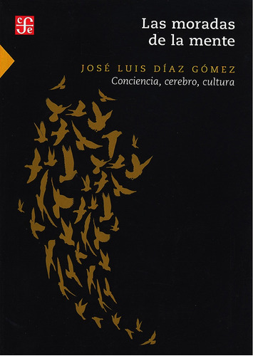 Las Moradas De La Mente - Jose Luis Diaz Gomez