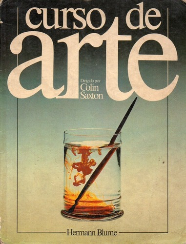 Colin Saxton - Curso De Arte&-.