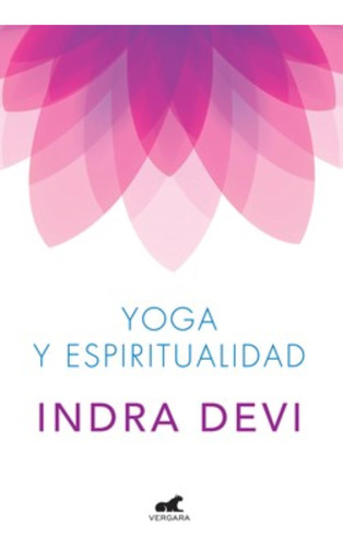 Yoga Y Espiritualidad. Sai Yoga