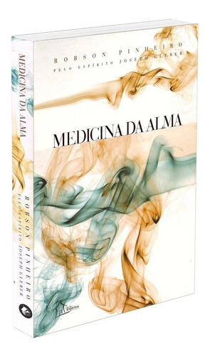 Medicina da alma, de Pinheiro, Robson. Casa dos Espíritos Editora Ltda, capa dura em português, 1997
