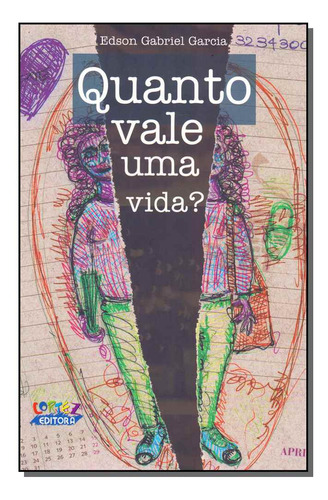 Libro Quanto Vale Uma Vida? De Garcia Edson Gabriel Cortez