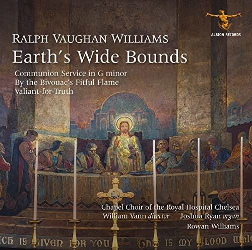 Cd Earths Wide Bounds - Chapel Choir Of The Royal Hospital.